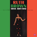 the album cover for Ruth Brown - Miss Rhythm [180 Gram]