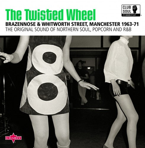 the album cover for Club Soul Twisted Wheel Manchester / Various - Club Soul: Twisted Wheel Manchester / Various