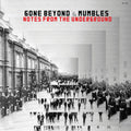 the album cover for Gone Beyond & Mumbles - Notes From The Underground