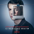 the album cover for Various Artists - 13 Reasons Why Season 2 (A Netflix Original Series Soundtrack)