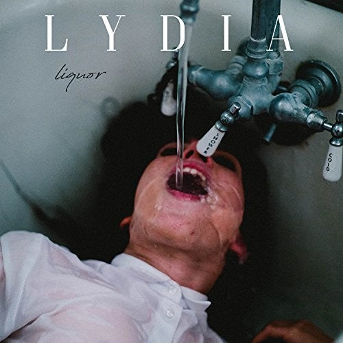 the album cover for Lydia - Liquor