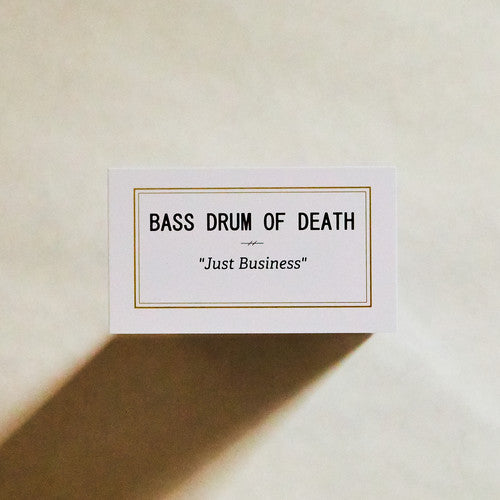 the album cover for Bass Drum Of Death - Just Business