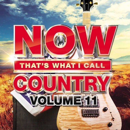 the album cover for Various Artists - Now Country 11 (Various Artists)