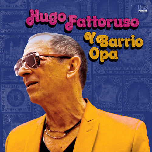 the album cover for Hugo Fattoruso - Hugo Fattoruso Y Barrio Opa