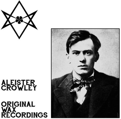the album cover for Aleister Crowley - Original Wax Recordings