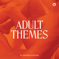 the album cover for El Michels Affair - Adult Themes (Color Vinyl)