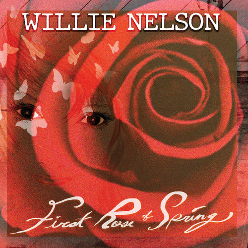 Willie Nelson - First Rose Of Spring [CD]