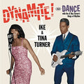 the album cover for Ike Turner & Tina - Dynamite / Dance With Ike & Tina Turner's Kings Of Rhythm