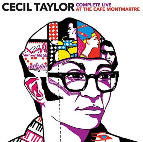 the album cover for Cecil Taylor - Complete Live At Cafe Montmartre