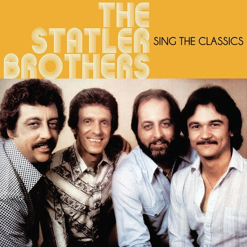 the album cover for Statler Brothers - Sing The Classics