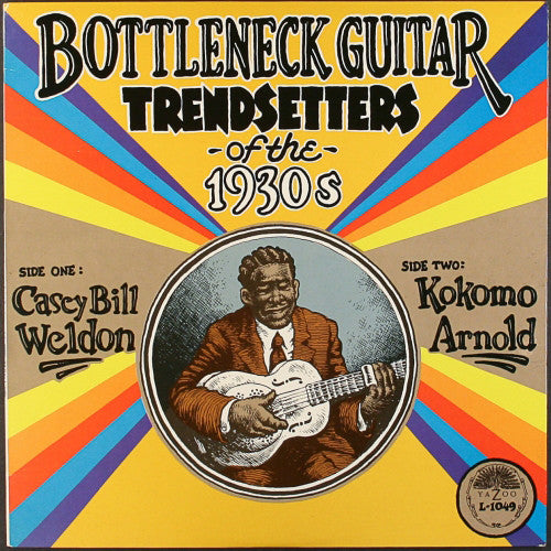 the album cover for Casey Weldon Bill / Arnold,Kokomo - Bottleneck Guitar Trendsetters of the 1930S