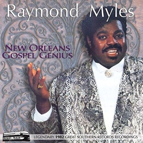 the album cover for Raymond Anthony Myles - New Orleans Gospel Genius [LP]