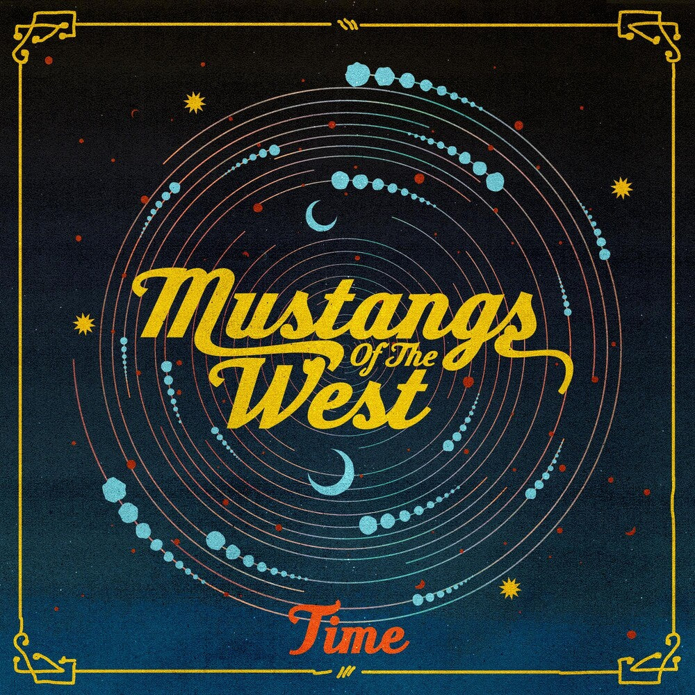 the album cover for Mustangs of The West - Time