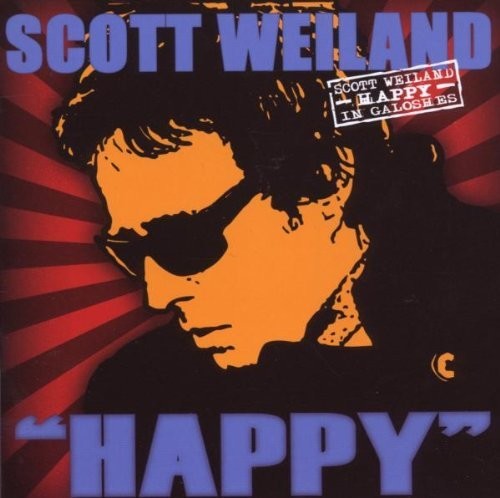 the album cover for Scott Weiland - Happy In Galoshes