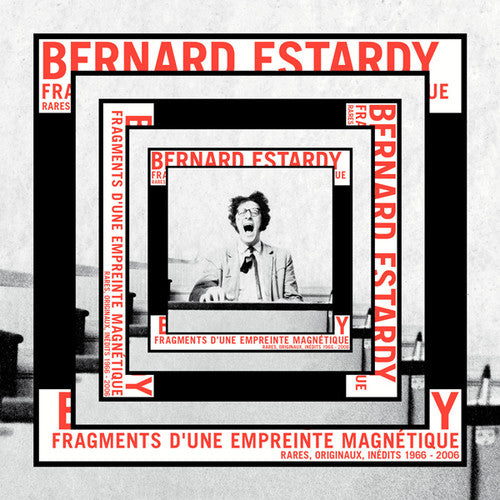 the album cover for Bernard Estardy - Fragments D'une Empreinte Magnetique