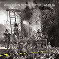 the album cover for The Orb - Abolition Of The Royal Familia