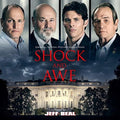 the album cover for Jeff Beal - Shock and Awe (Original Motion Picture Soundtrack]