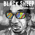 the album cover for Black Sheep - Tortured Soul