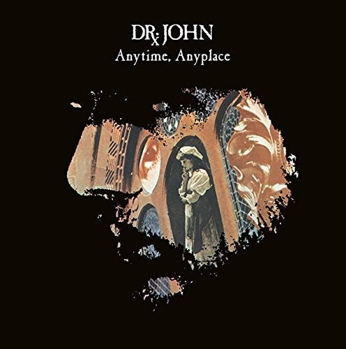 the album cover for Dr. John - Anytime Anyplace (Gate) [180 Gram] [Deluxe] (Uk)