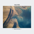 the album cover for Wild Pink - Yolk In The Fur [Digipak]