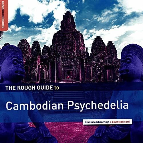 the album cover for Rough Guide To Cambodian Psychedelia / Various - Rough Guide To Cambodian Psychedelia