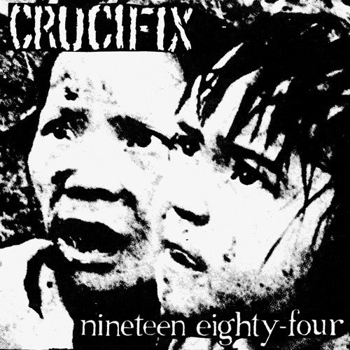 the album cover for Crucifix - Nineteen Eighty-Four [LP]