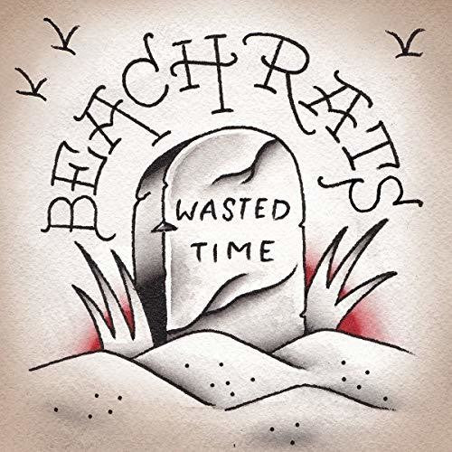 the album cover for Beach Rats - Wasted Time
