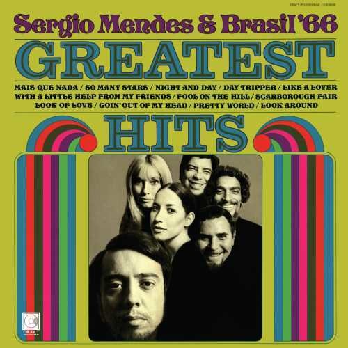 the album cover for Sergio Mendes & Brasil '66 - Greatest Hits [LP]