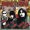 the album cover for Drivin N Cryin - Too Late To Turn Back Now
