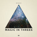 the album cover for Magic In Threes - Return of...