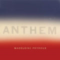 the album cover for Madeleine Peyroux - Anthem