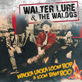 the album cover for Walter Lure & The Waldos - Wacka Lacka Boom Bop A Loom Bam Boo