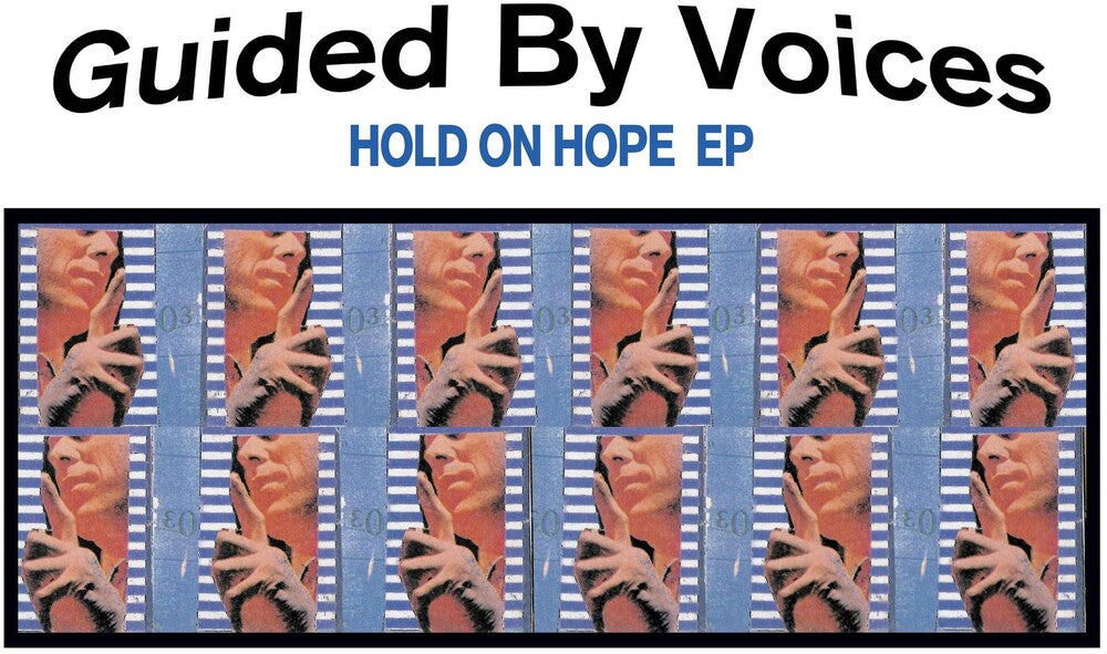 the album cover for Guided By Voices - Hold On Hope [RSD Drops Aug 2020]