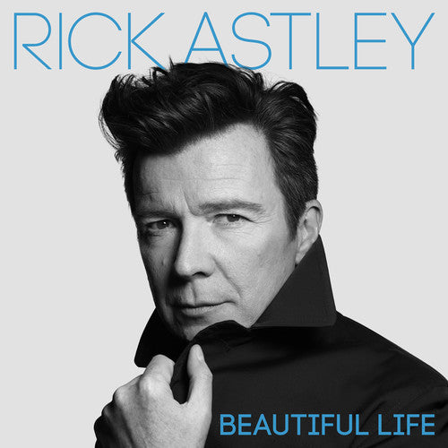 the album cover for Rick Astley - Beautiful Life [LP]