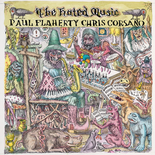 the album cover for Paul Flaherty & Corsano,Chris - The Hated Music