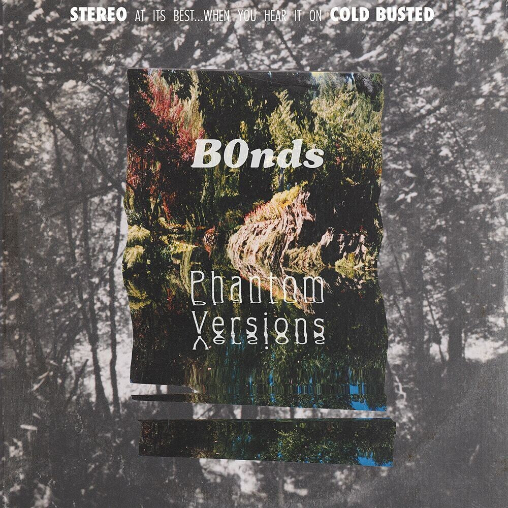 the album cover for B0nds - Phantom Version