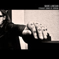 the album cover for Mark Lanegan - Straight Songs Of Sorrow