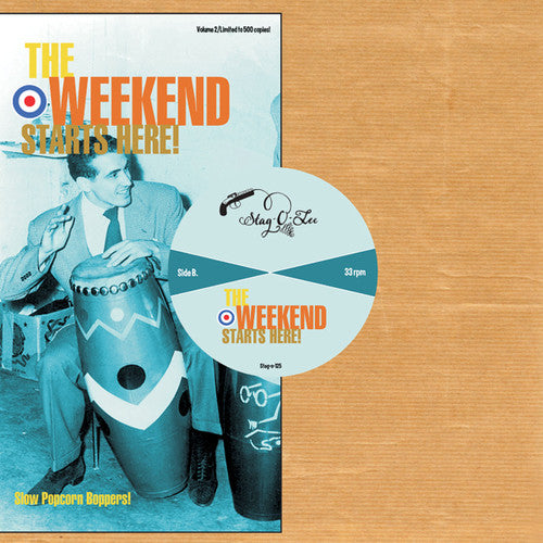 the album cover for Weekend Starts Here 2 / Various 10in - The Weekend Starts Here! Vol. 2 (Various Artists)