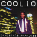 the album cover for Coolio - Gangsta's Paradise: 25th Anniversary (Remastered) [RSD Drops Sep 2020]