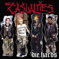 the album cover for The Casualties - Die Hards