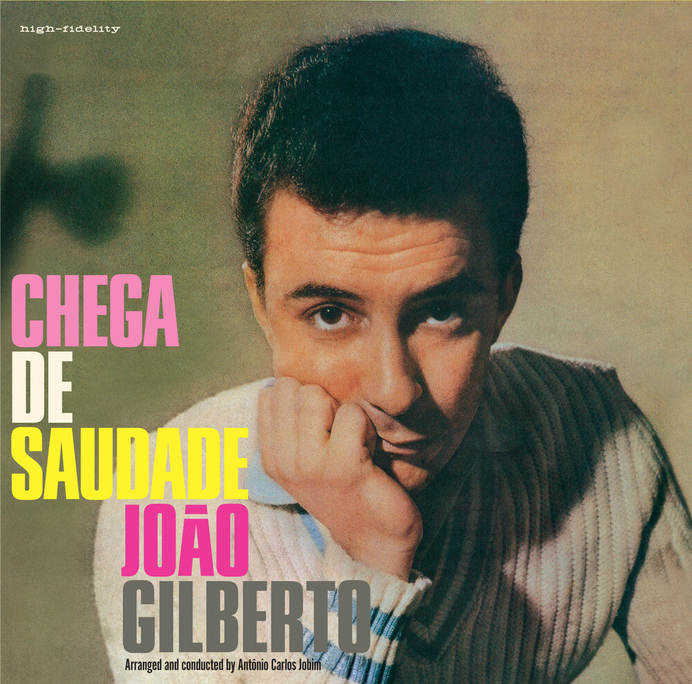 the album cover for Joao Gilberto - Chega De Saudade [180-Gram Colored LP With Bonus Tracks]