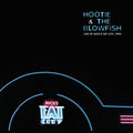 the album cover for Hootie & The Blowfish - Live At Nick's Fat City, 1995. [RSD Drops Sep 2020]