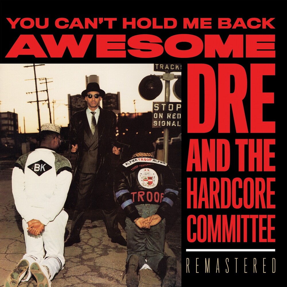 the album cover for Awesome Dre - You Can't Hold Me Back