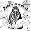 the album cover for Target of Demand - Man's Ruin [Limited Edition]
