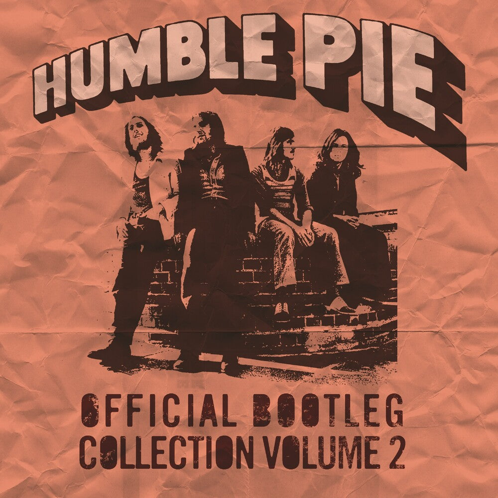 the album cover for Humble Pie - Official Bootleg Collection Vol 2 [RSD Drops Oct 2020]