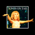 the album cover for Tones On Tail - Pop [RSD Drops Aug 2020]