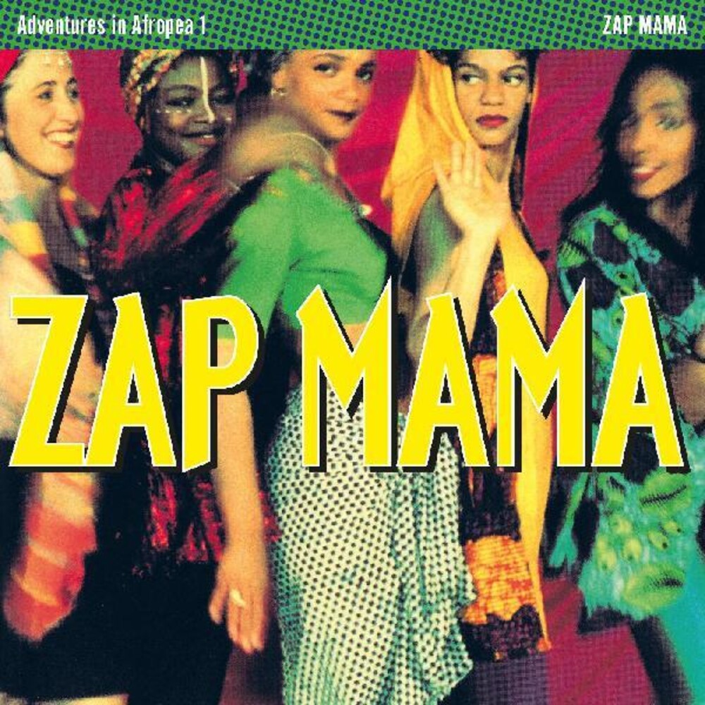 the album cover for Zap Mama - Adventures In Afropea [RSD Drops Sep 2020]