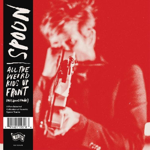 Spoon - All the Weird Kids up Front (Más Rolas Chidas) [RSD Drops Aug 2020]