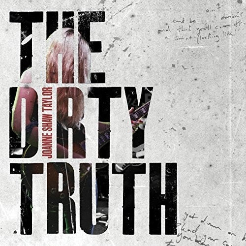 the album cover for Joanne Shaw Taylor - The Dirty Truth