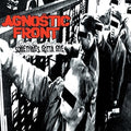 the album cover for Agnostic Front - Something's Gotta Give